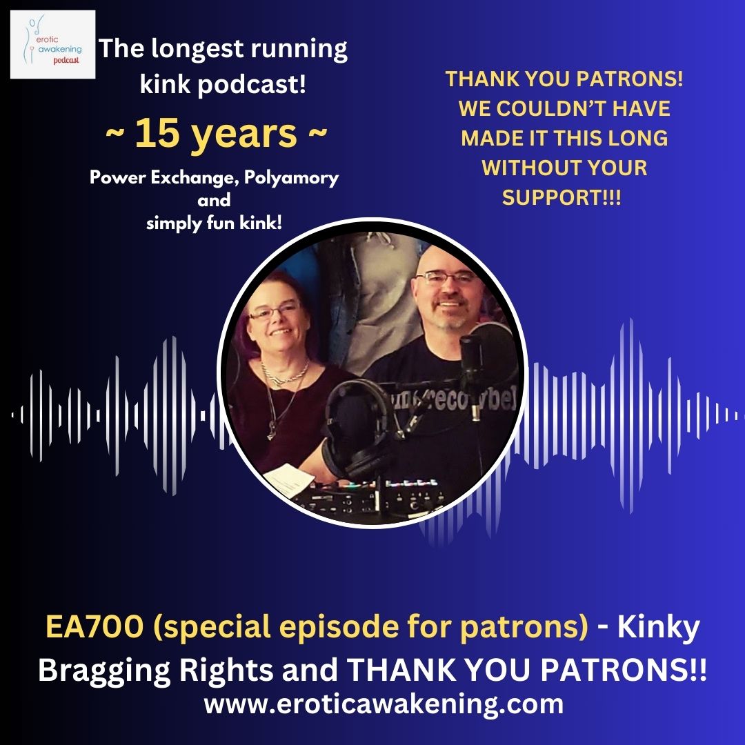 EA700 – Kinky Bragging Rights