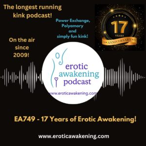 17 years of the Erotic Awakening podcast