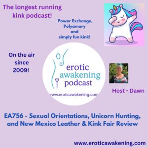 EA756 - Sexual Orientations, Unicorn Hunting, and New Mexico Leather & Kink Fair Review