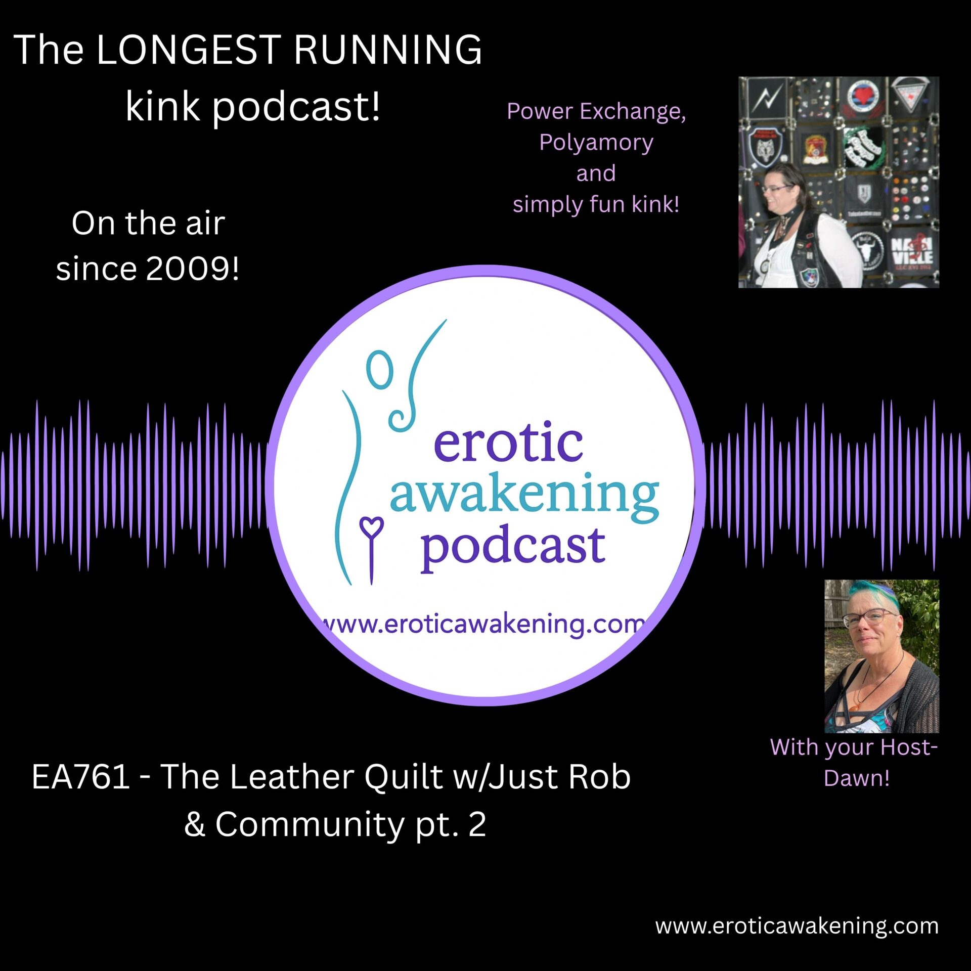 Episode 761 of the Erotic Awakening Podcast - The Leather Quilt w JustRob