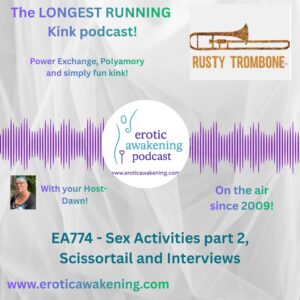 EA774 - Sex Activities part 2, Scissortail and Interviews